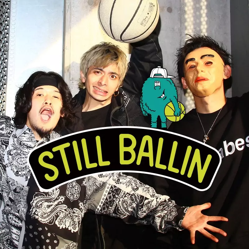 STILL BALLIN /スティボ!